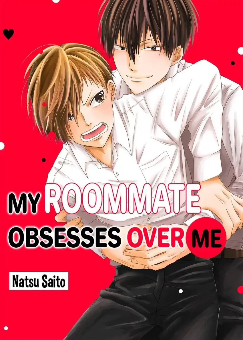 My Roommate Obsesses Over Me-Chapter 8